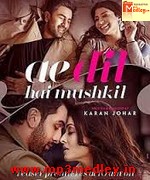 Ae Dil Hai Mushkil 2016