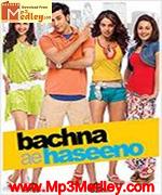 Bachna Ae Haseeno 2008