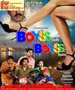 Boyss Toh Boyss Hain 2013