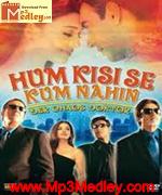 Hum Kisi Se Kum Nahin 2002