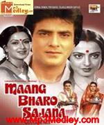 Maang Bharo Sajana 1980