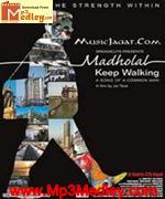 Madholal Keep Walking 2009