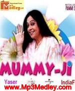 Mummy Ji 2007