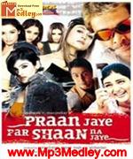 Praan Jaye Par Shaan Na Jaye 2003
