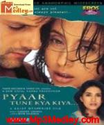 Pyaar Tune Kya Kiya 2001