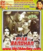 Pyar Ka Bandhan 1963