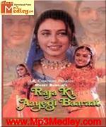 Raja Ki Aayegi Baaraat 1997