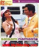 Salaam Namaste 2005