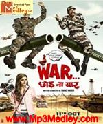 War Chhod Na Yaar 2013