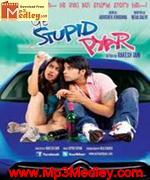 Ye Stupid Pyar 2011